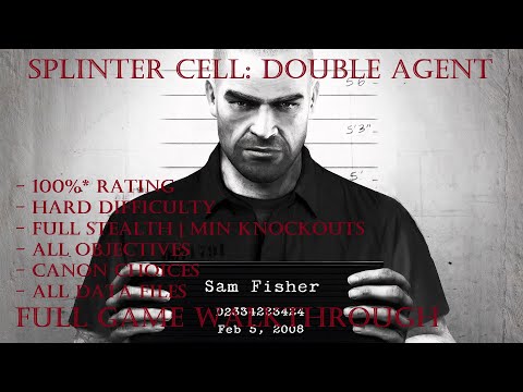 [PC][1440p] Splinter Cell: Double Agent (Hard | 100%* | Stealth | Min. Knockouts) - Full Walkthrough