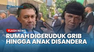 Rumah Ahmad Bahar Digeruduk GRIB Jaya di Depok hingga Anak Dibawa, Kini Minta Maaf ke Hercules