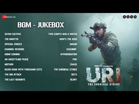 URI - The Surgical Strike | BGM Jukebox | Shashwat Sachdev | Vicky Kaushal & Yami Gautam