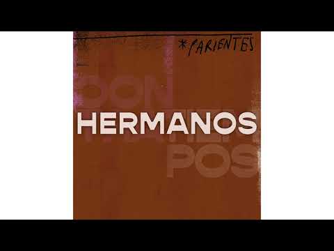 Parientes - Hermanos