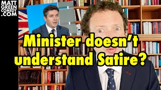 Minister doesn't understand Satire?