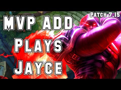 MVP ADD Plays Jayce vs Rumble Top - S7 Ranked | Patch 7.15