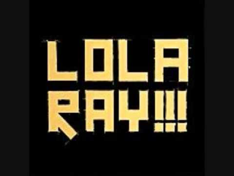 Lola Ray - Time Is Industry