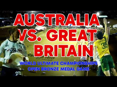 Australia vs. Great Britain | Open Bronze Medal Match | 2024 World Ultimate Championships