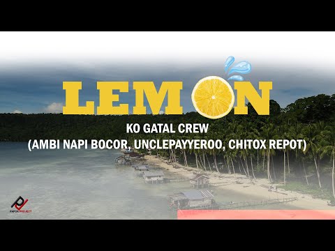 LEM_ON - Ambi Napi Bocor Feat. Unclepayyerro, Chitox Repot (KO GATAL CREW) | (Official Music Video)