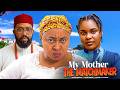 MY MOTHER THE MATCHMAKER CHIOMA NWOSU SARIAN MARTINS FREDERICK LEONARD NIGERIAN MOVIE