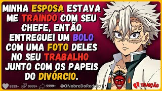 🗿🍷Ela disse que eu não teria coragem de pedir o divorcio, e não esperava minha vingança.