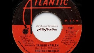 Aretha Franklin - Spanish Harlem / Lean On Me - 7&quot; - 1971