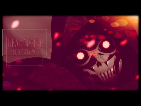 Brodziaty WSP - HeadNoise (Prod. NetuH)