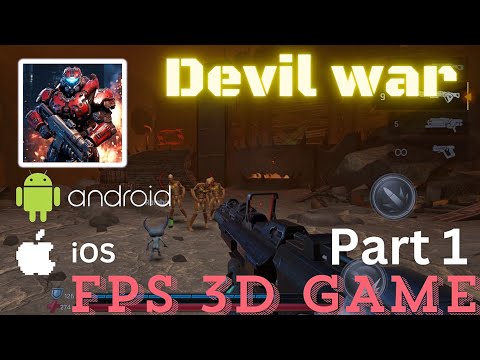 Devil War: 3D Offline FPS Gameplay Walkthrough (Android, iOS) - Part 1