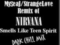Smells Like Teen Spirit (Dark Chill Mix)- Nirvana ...