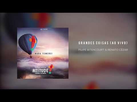 Grandes Coisas (AO VIVO) - Ministério Atitude