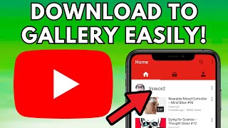 (QUICK & EASY) How To Download YouTube Videos to Phone