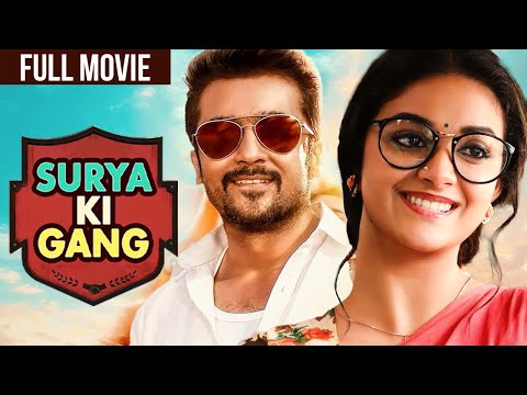Suriya, Keerthy Suresh की ब्लॉकबस्टर New Released Action Comedy Hindi Dubbed Movie | Surya Ki Gang
