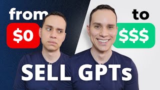Create & Sell Custom GPTs For Beginners