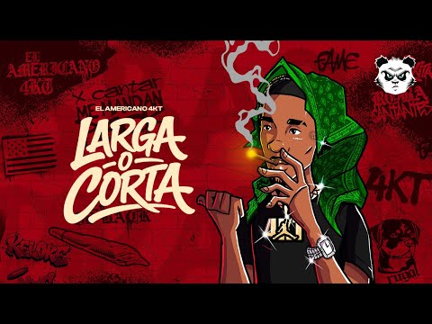EL AMERICANO 4KT - LARGA O CORTA (Visualizer) #LASPIRATIA