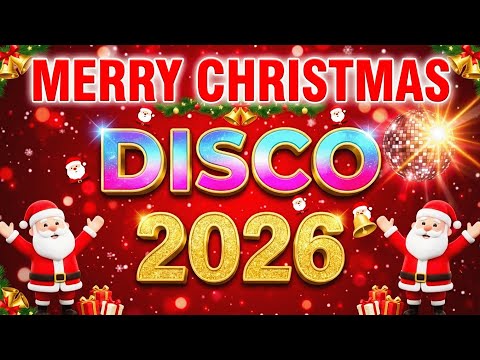 Nonstop Xmas Party Mix 2026🎄🎄🎄Disco Christmas Songs Medley