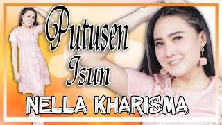 Download lagu Nella Kharisma - Putusen Isun | Dangdut mp3 Download lagu Nella Kharisma - Putusen Isun | Dangdut mp3