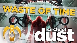 Circle of Dust - Waste of Time [Remastered]