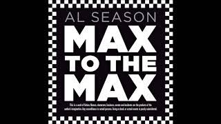 Al Season - Max To The Max video