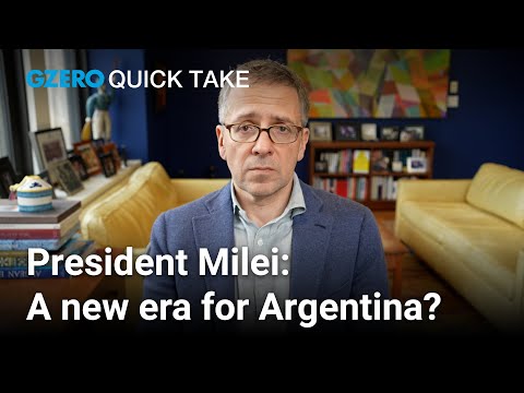 How Javier Milei is turning Argentina's economy around | Ian Bremmer | Quick Take