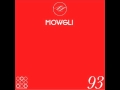 Mowgli - Analyse 