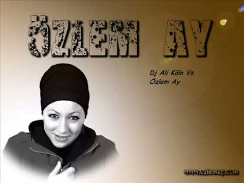 Dj Ali Köln Vs. Özlem Ay - Gittin Diyemi(ReMiX)