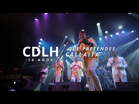 Qué Pretendes - Callaita (En Vivo) 14 Aniversario - Combinación De La Habana