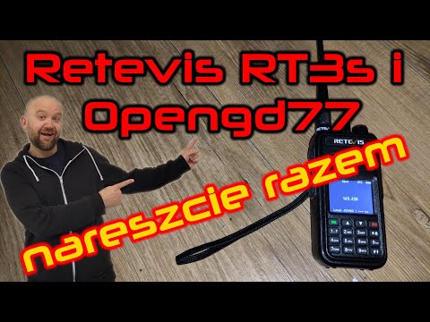 Retevis RT3s i opengd77 - Jak to połączyć?