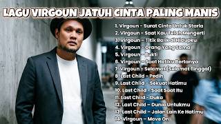 Download lagu VIRGOUN BUKTI CINTA LAGU ROMANTIS KE PASANGAN mp3