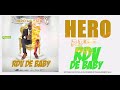 Héro Majestic - RDV DE BABY ( Audio Officiel )