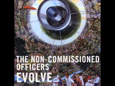 The Non-Commissioned Officers-Evolve