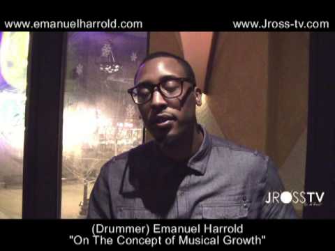 James Ross @ (Drummer) Emanuel Harrold - "Concepts On Musical Growth" -  www.Jross-tv.com