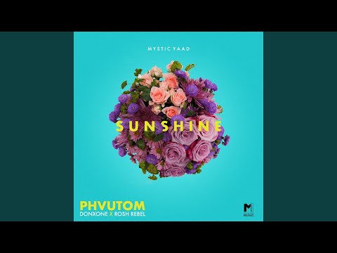 Sunshine (feat. DonxOne, Rosh Rebel)