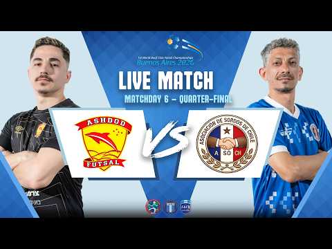 MATCHDAY 6 - QUARTER-FINAL | DCS DOLPHINS vs ASOCH | MEN | DIFA World Club Deaf Futsal Championships