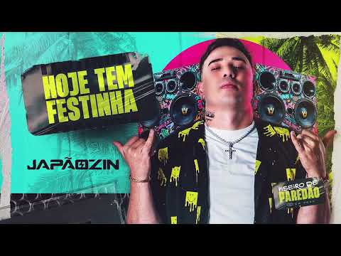 HOJE TEM FESTINHA - Japãozin - CD Piseiro de Paredão