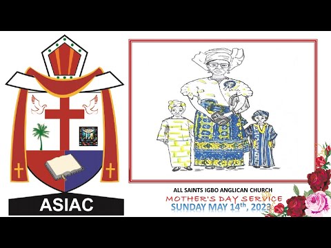 All Saints Igbo Anglican Church Mother's Day  Service (Uka Ndi Nne), May 14, 2023