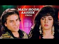 Main Hoon Aashik Image Lyrical Aashik Aawara Udit Narayan Saif Ali Khan Mamta Kulkarni