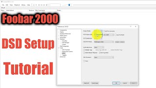 Video thumbnail for Foobar2000 DSD Setup by Zadius Audio