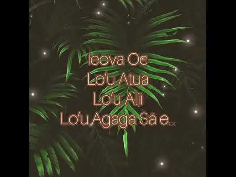 IEOVA OE - Alofa Tunoa Lion Of Judah Worship Team