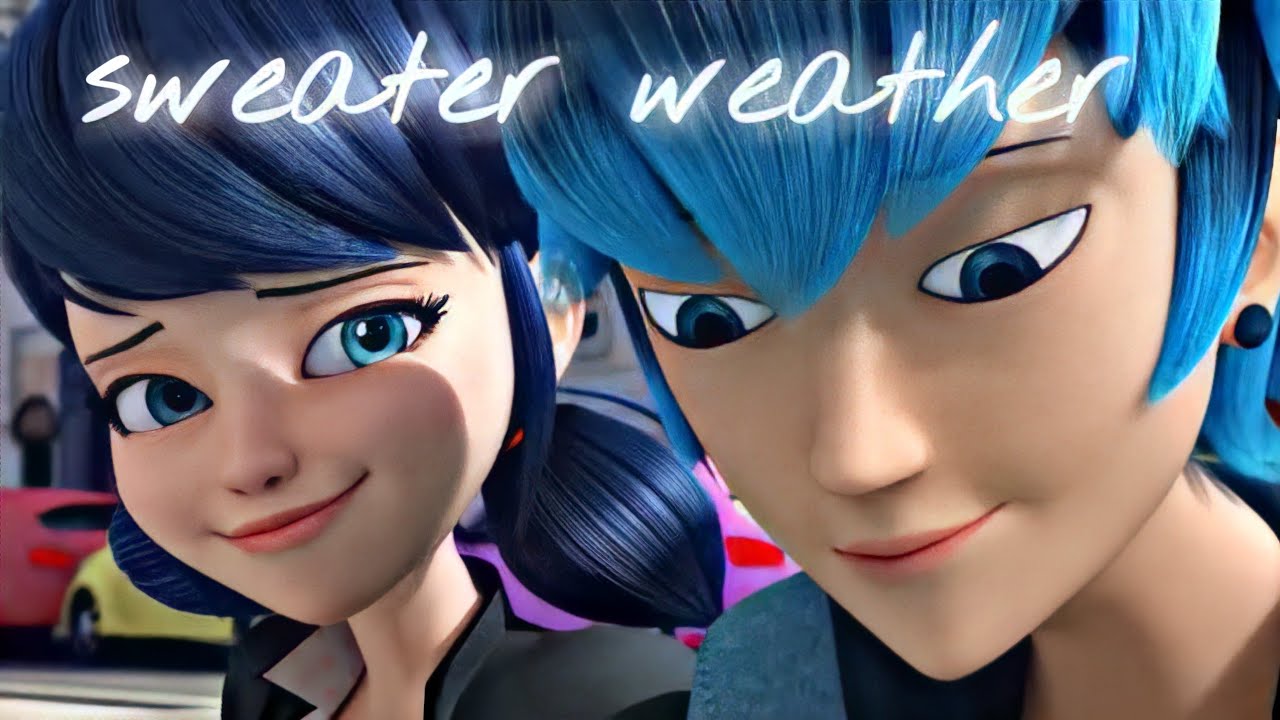 ⌜ AMV Lukanette - sweater weather ⌟