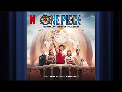 The Grand Line | One Piece | Official Soundtrack | Netflix