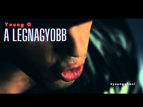 YOUNG G "BÉCI" - A LEGNAGYOBB - OFFICIAL MUSIC VIDEO - HD