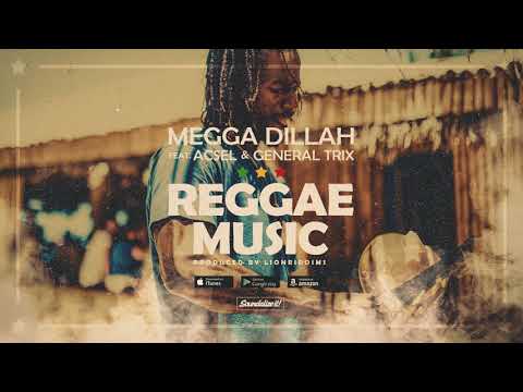 Megga Dillah feat. Acsel & General Trix - Reggae Music (prod. by LionRiddims)