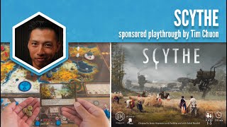 Scythe Playthrough - Tim Chuon