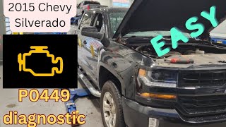 2015 Chevy Silverado P0449 Diagnostic
