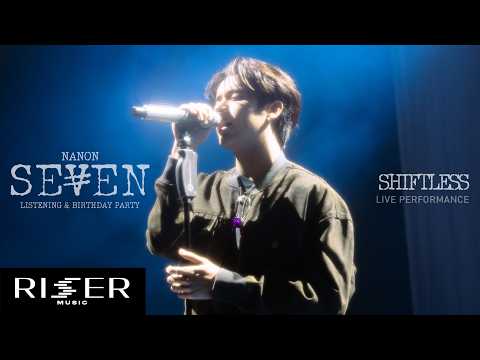 NANON - ไม่อยากรัก (Shiftless) [ LIVE PERFORMANCE ]
