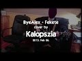 ByeAlex - Fekete (Kalopszia feldolgozás) 