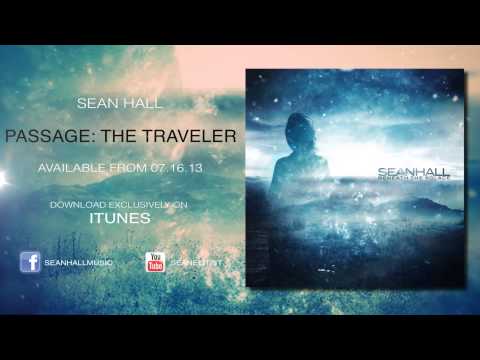 Sean Hall - Passage The Traveler (Official Video)