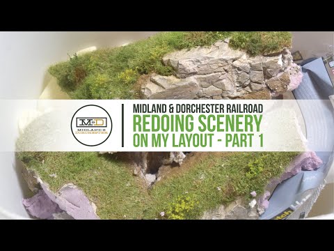 Midland & Dorchester — N Scale Shelf Layout — Redoing Scenery on my Model Railroad - Part 1